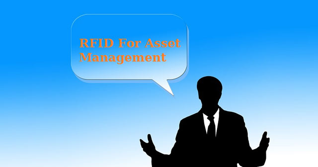 7 Reasons RFID is the Best Option for Asset Management